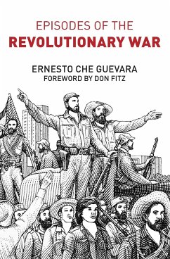 Episodes of the Revolutionary War - Guevara, Ernesto Che
