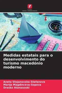 Medidas estatais para o desenvolvimento do turismo macedónio moderno - Stojanovska-Stefanova, Aneta;Magdinceva-Sopova, Marija;Atanasoski, Drasko