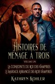 Histoires de Ménage à Trois (eBook, ePUB)