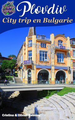 Plovdiv (eBook, ePUB) - Rebiere, Cristina; Rebiere, Olivier