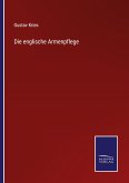 Die englische Armenpflege