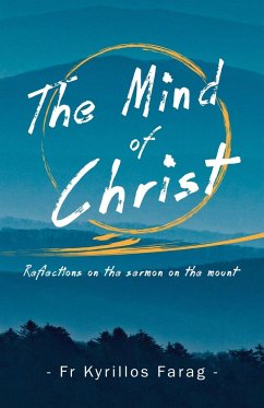 The Mind of Christ - Farag, Fr Kyrillos