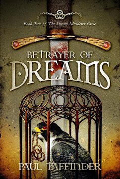 Betrayer Of Dreams - Taffinder, Paul