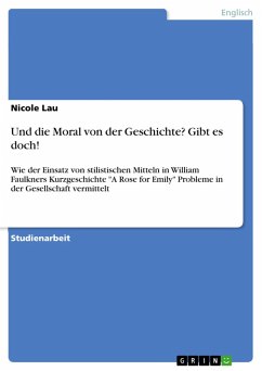 Und die Moral von der Geschichte? Gibt es doch! (eBook, ePUB) Und die Moral von der Geschichte? Gibt es doch! (eBook, ePUB)