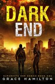Dark End (Supernova EMP, #1) (eBook, ePUB)