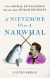 If Nietzsche Were a Narwhal - Bild 1