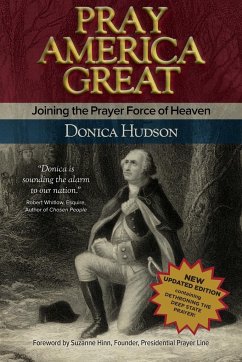 Pray America Great - Hudson, Donica