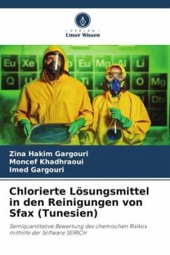 Chlorierte Lösungsmittel in den Reinigungen von Sfax (Tunesien) - HAKIM GARGOURI, Zina;Khadhraoui, Moncef;Gargouri, Imed