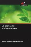 La storia del kimbanguismo