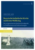 Bayerische katholische Kirche und Erster Weltkrieg (eBook, PDF)