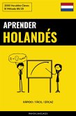 Aprender Holandés - Rápido / Fácil / Eficaz (eBook, ePUB)