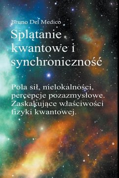 Splątanie kwantowe i synchroniczność Carla Junga - Medico, Bruno Del