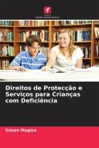Direitos de Protecção e Serviços para Crianças com Deficiência