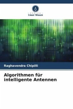 Algorithmen für intelligente Antennen - Chipilli, Raghavendra
