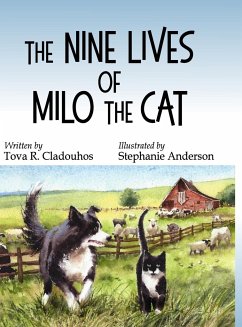 The Nine Lives of Milo the Cat - Cladouhos, Tova R.