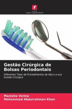 Gestão Cirúrgica de Bolsas Periodontais - Verma, Manisha;Khan, Mohammad Abdurrahman