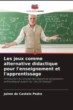 Les jeux comme alternative didactique pour l'enseignement et l'apprentissage - Pedro, Jaime do Castelo