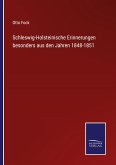 Schleswig-Holsteinische Erinnerungen besonders aus den Jahren 1848-1851