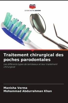 Traitement chirurgical des poches parodontales Traitement chirurgical des poches parodontales