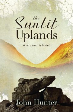 The Sunlit Uplands - Hunter, John