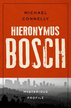 Hieronymus Bosch (eBook, ePUB) - Connelly, Michael