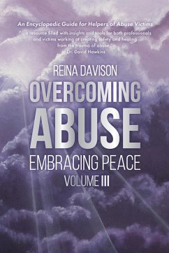 Overcoming Abuse Embracing Peace Vol III - Davison, Reina