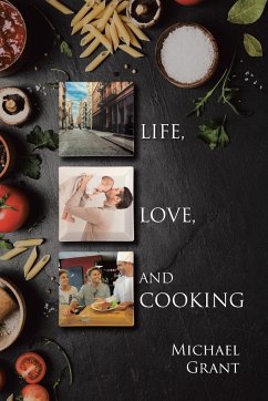Life, Love, and Cooking - Gross, Chef Nate