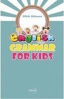 English Grammar For Kids - Gökmen, Dilek