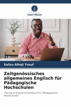 Zeitgenössisches allgemeines Englisch für Pädagogische Hochschulen - Alhaji Yusuf, Salisu