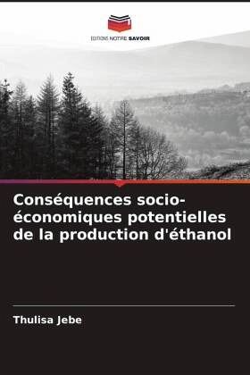 Conséquences socio-économiques potentielles de la production d'éthanol