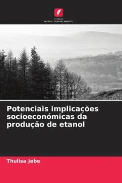 Potenciais implicações socioeconómicas da produção de etanol - Jebe, Thulisa