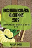 RO¿LINNA KSI¿¿KA KUCHENNA 2022