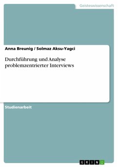 Durchführung und Analyse problemzentrierter Interviews (eBook, ePUB)