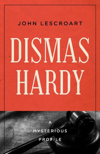 Dismas Hardy (eBook, ePUB) Dismas Hardy (eBook, ePUB)