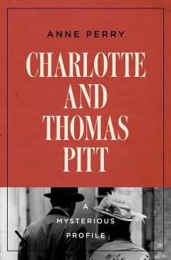 Charlotte and Thomas Pitt (eBook, ePUB) - Perry, Anne