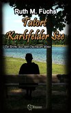 Tatort Karlsfelder See (eBook, ePUB)
