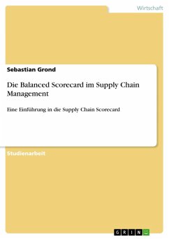 Die Balanced Scorecard im Supply Chain Management (eBook, ePUB)