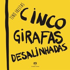 Cover Cinco girafas desalinhadas (eBook, ePUB)