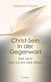 Christ-Sein in der Gegenwart (eBook, ePUB)
