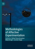 Methodologies of Affective Experimentation (eBook, PDF)