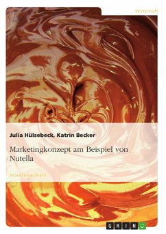 Marketingkonzept am Beispiel von Nutella (eBook, ePUB)