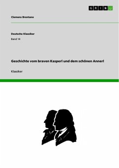 Geschichte vom braven Kasperl und dem schönen Annerl (eBook, ePUB)