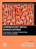 Luminescent Metal Nanoclusters (eBook, ePUB)