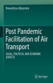 Post Pandemic Facilitation of Air Transport (eBook, PDF)