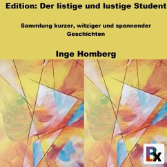 Edition: Der listige und lustige Student (MP3-Download) - Homberg, Inge