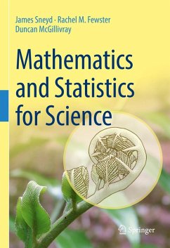 Mathematics and Statistics for Science (eBook, PDF) - Sneyd, James; Fewster, Rachel M.; McGillivray, Duncan