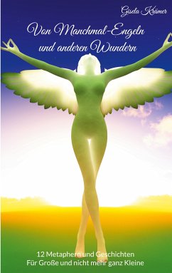 Von Manchmal-Engeln und anderen Wundern (eBook, ePUB) - Krämer, Gisela