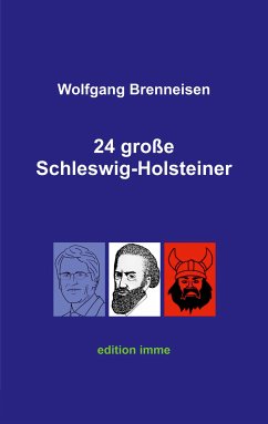 24 große Schleswig-Holsteiner (eBook, ePUB) - Brenneisen, Wolfgang