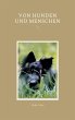 Von Hunden und Menschen (eBook, ePUB) - Bild 1