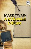 A Strange Dream (eBook, ePUB)